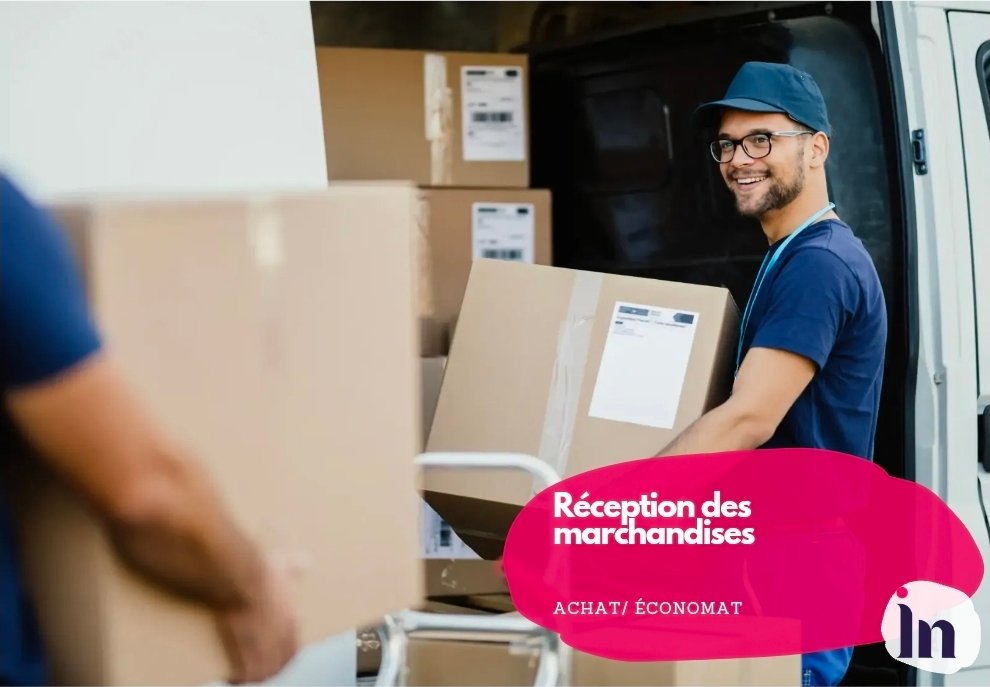 Réception des marchandises